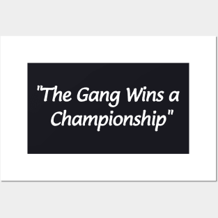 The Gang Wins A Championship Daughter T Shirts Posters and Art